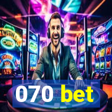 070 bet